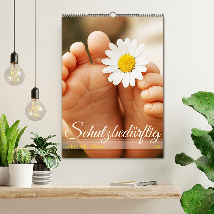 Schutzbedürftig ...sind alle Kinder (CALVENDO Wandkalender 2026)