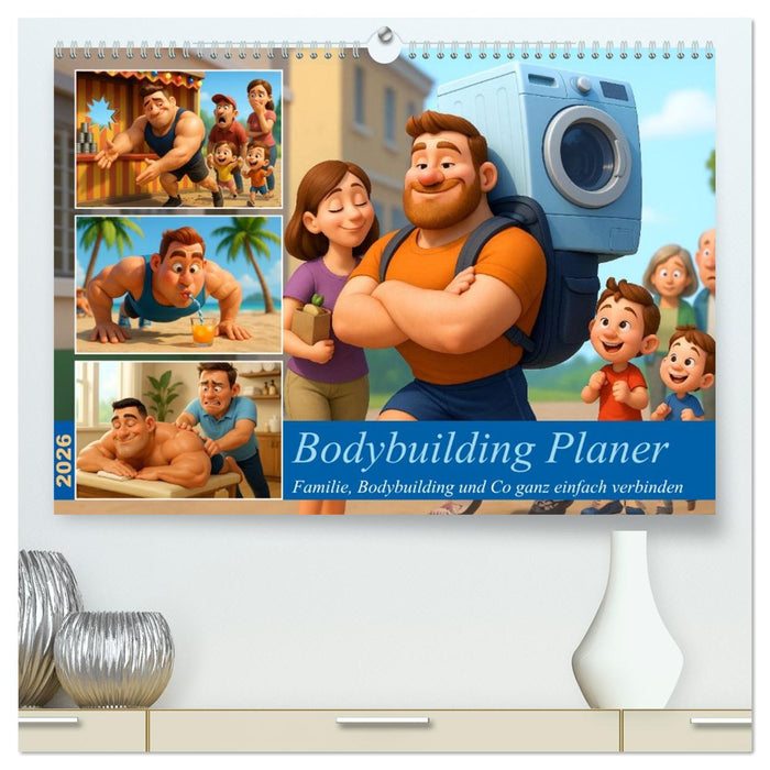 Bodybuilding Planer (CALVENDO Premium Wandkalender 2026)