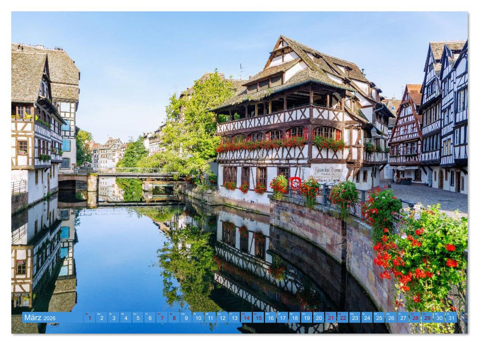 Strasbourg. Europa trifft Elsass: Architektur und Atmosphäre (CALVENDO Premium Wandkalender 2026)