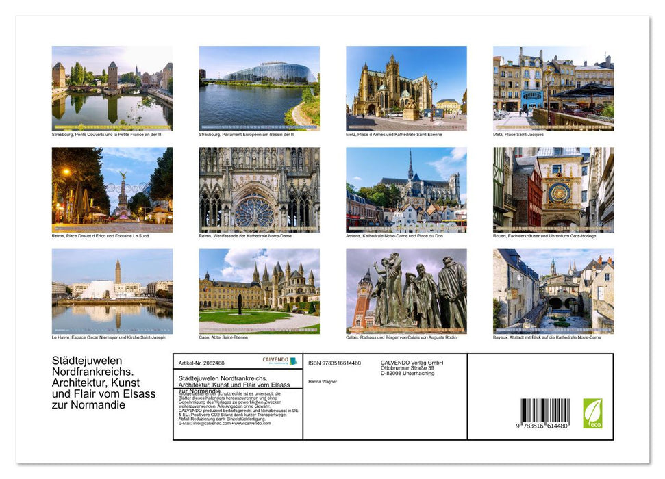 Städtejuwelen Nordfrankreichs. Architektur, Kunst und Flair vom Elsass zur Normandie (CALVENDO Premium Wandkalender 2026)