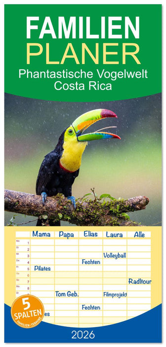 Phantastische Vogelwelt Costa Rica (CALVENDO Familienplaner 2026)