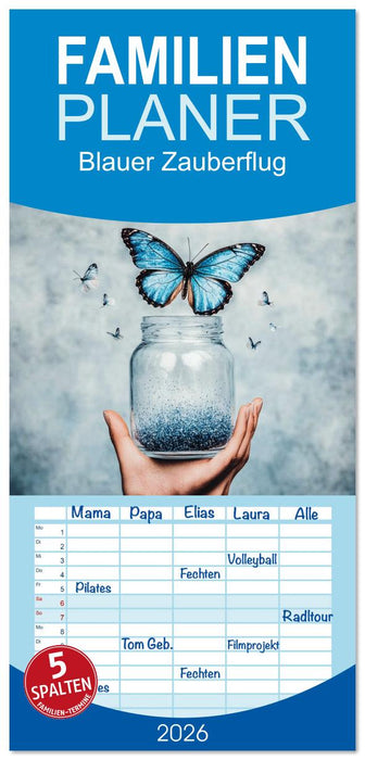Blauer Zauberflug (CALVENDO Familienplaner 2026)