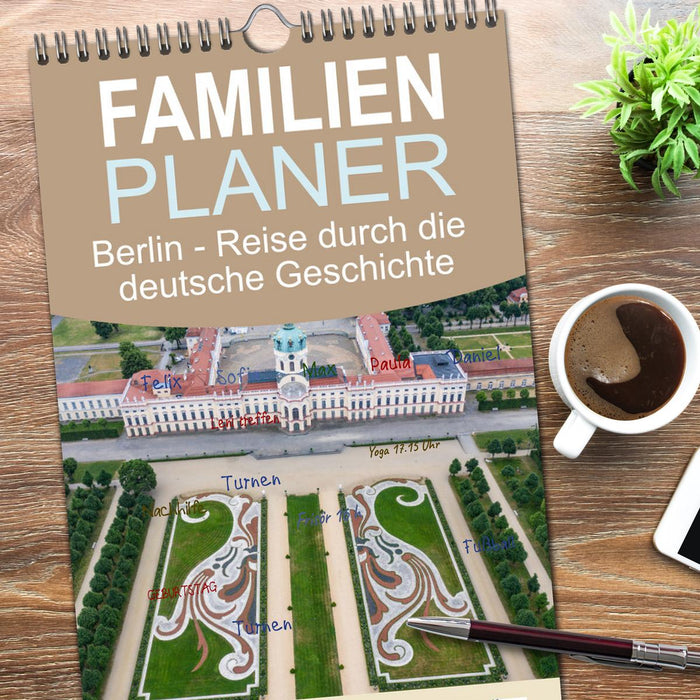 Berlin - Reise durch die deutsche Geschichte (CALVENDO Familienplaner 2026)