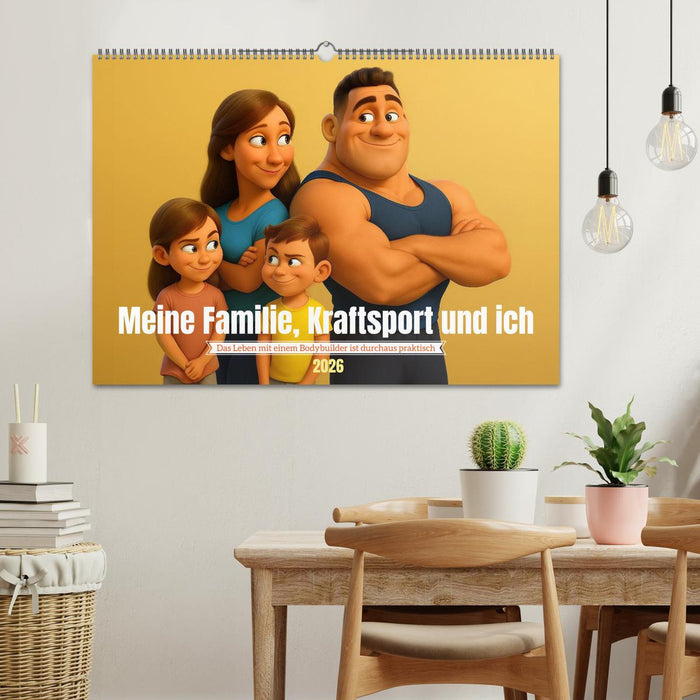 Meine Familie, Kraftsport und ich (CALVENDO Wandkalender 2026)