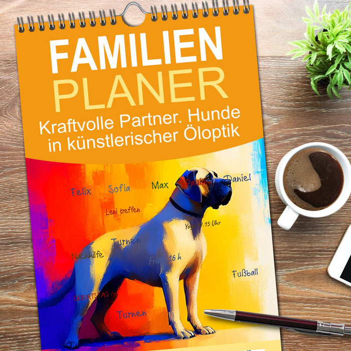 Kraftvolle Partner. Hunde in künstlerischer Öloptik (CALVENDO Familienplaner 2026)
