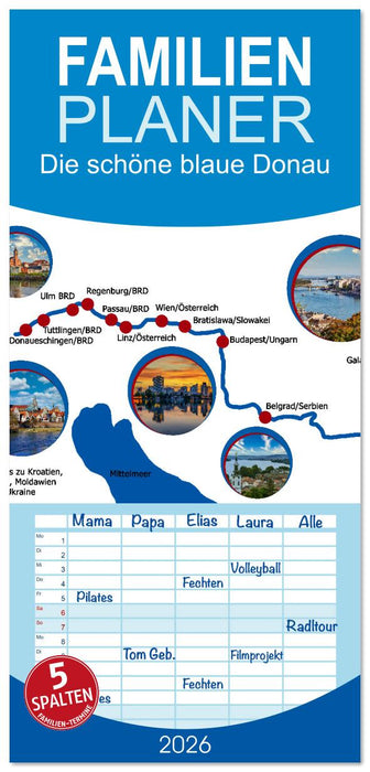 Die schöne blaue Donau (CALVENDO Familienplaner 2026)