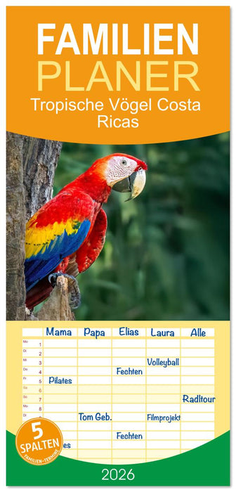 Tropische Vögel Costa Ricas (CALVENDO Familienplaner 2026)