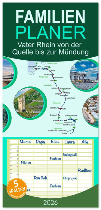 Vater Rhein von der Quelle bis zur Mündung (CALVENDO Familienplaner 2026)