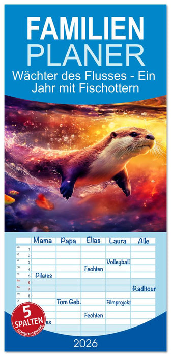 Wächter des Flusses - Ein Jahr mit Fischottern (CALVENDO Familienplaner 2026)