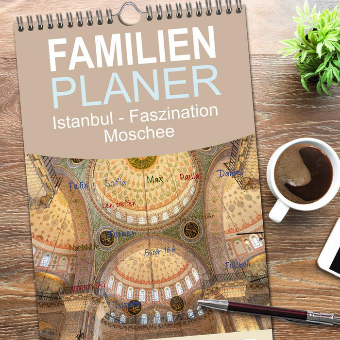 Istanbul - Faszination Moschee (CALVENDO Familienplaner 2026)