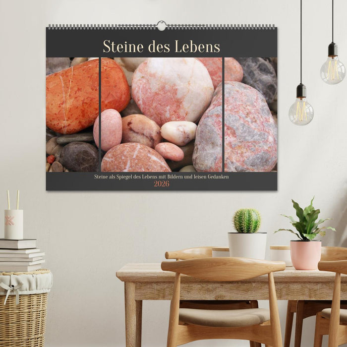 Steine des Lebens. Steine als Spiegel des Lebens mit Bildern und leisen Gedanken (CALVENDO Wandkalender 2026)