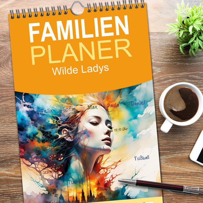 Wilde Ladys (CALVENDO Familienplaner 2026)