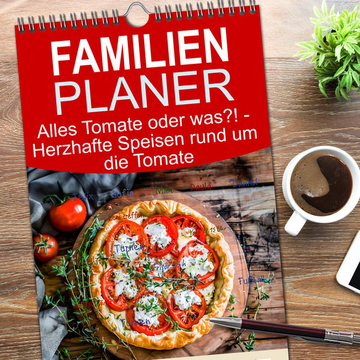 Alles Tomate oder was?! - Herzhafte Speisen rund um die Tomate (CALVENDO Familienplaner 2026)