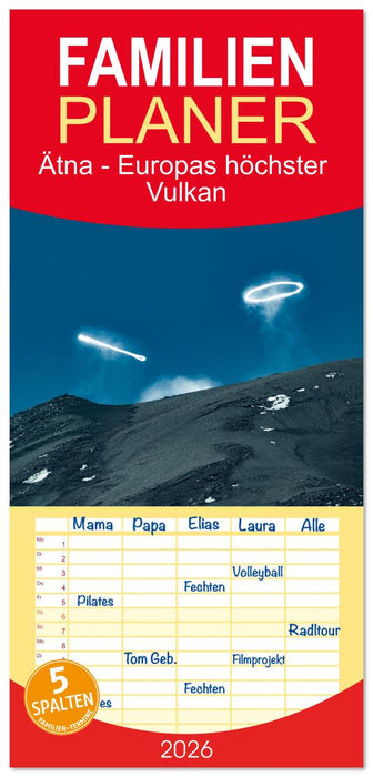 Ätna - Europas höchster Vulkan (CALVENDO Familienplaner 2026)