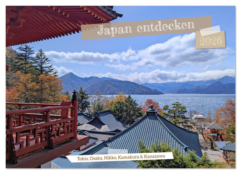 Japan entdecken Tokio, Osaka & mehr (CALVENDO Wandkalender 2026)