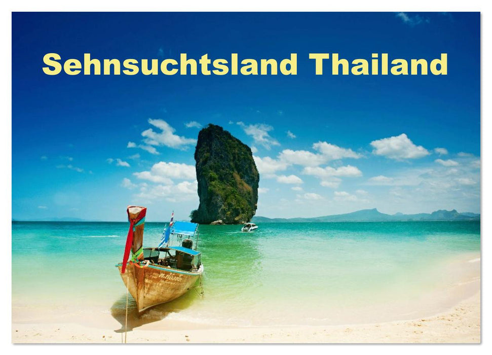 Sehnsuchtsland Thailand (CALVENDO Wandkalender 2026)