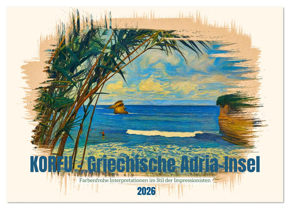 Korfu - Griechische Adria-Insel (CALVENDO Wandkalender 2026)