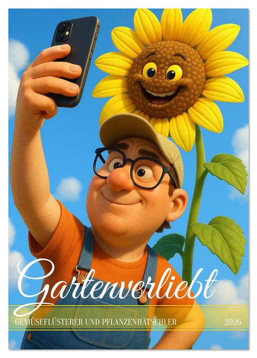 Gartenverliebt (CALVENDO Wandkalender 2026)