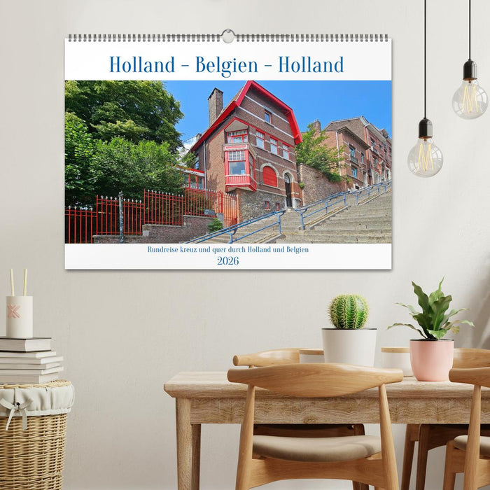 Rundreise kreuz und quer durch Holland und Belgien (CALVENDO Wandkalender 2026)