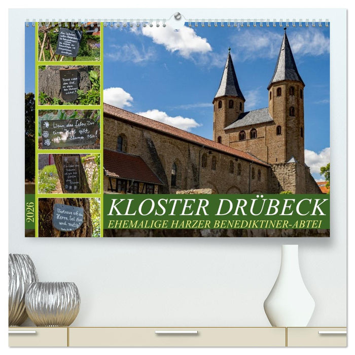 Kloster Drübeck-Ehemalige Harzer Benediktiner-Abtei (CALVENDO Premium Wandkalender 2026)