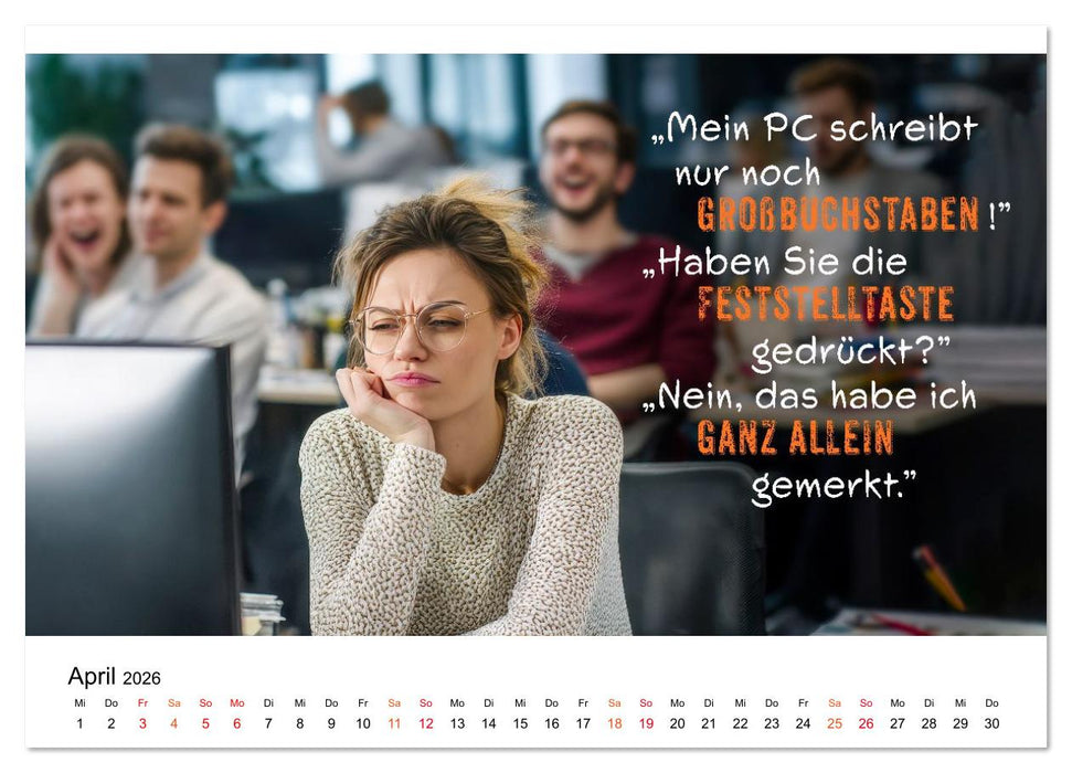 Büro - Kaffee, Chaos, Kollegen (CALVENDO Wandkalender 2026)
