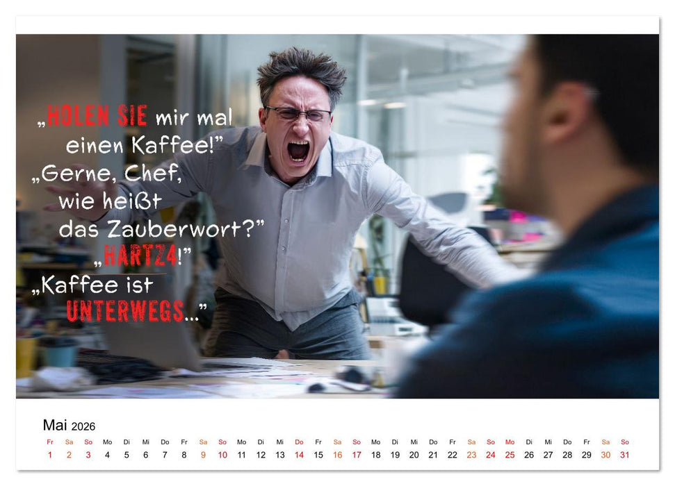 Büro - Kaffee, Chaos, Kollegen (CALVENDO Wandkalender 2026)