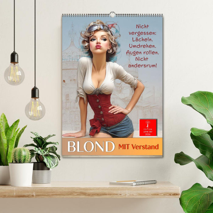 Blond mit Verstand (CALVENDO Wandkalender 2026)