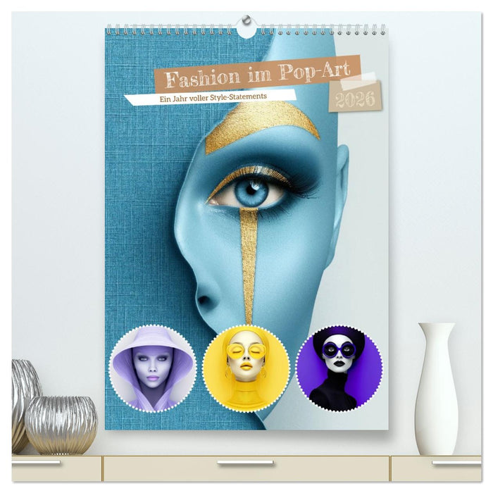 Fashion im Pop-Art (CALVENDO Premium Wandkalender 2026)
