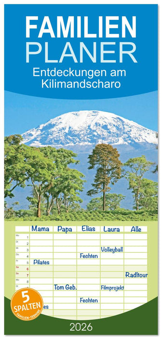 Entdeckungen am Kilimandscharo (CALVENDO Familienplaner 2026)