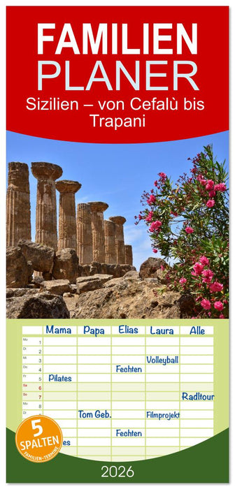 Sizilien – von Cefalù bis Trapani (CALVENDO Familienplaner 2026)