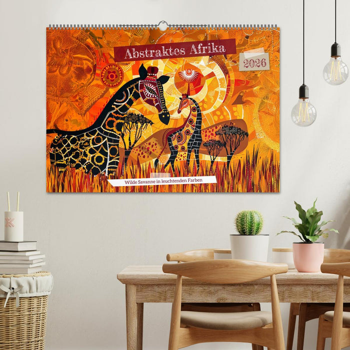 Abstraktes Afrika - Wilde Savanne in leuchtenden Farben (CALVENDO Wandkalender 2026)