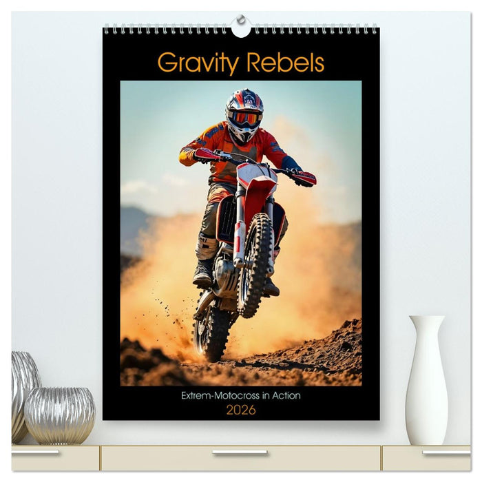 Gravity Rebels - Extrem-Motocross in Action (CALVENDO Premium Wandkalender 2026)