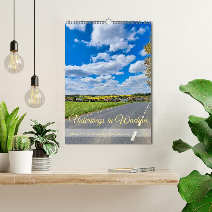 Unterwegs in Wachau (CALVENDO Wandkalender 2026)