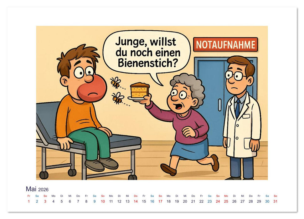 Wahnsinn in der Notaufnahme (CALVENDO Wandkalender 2026)