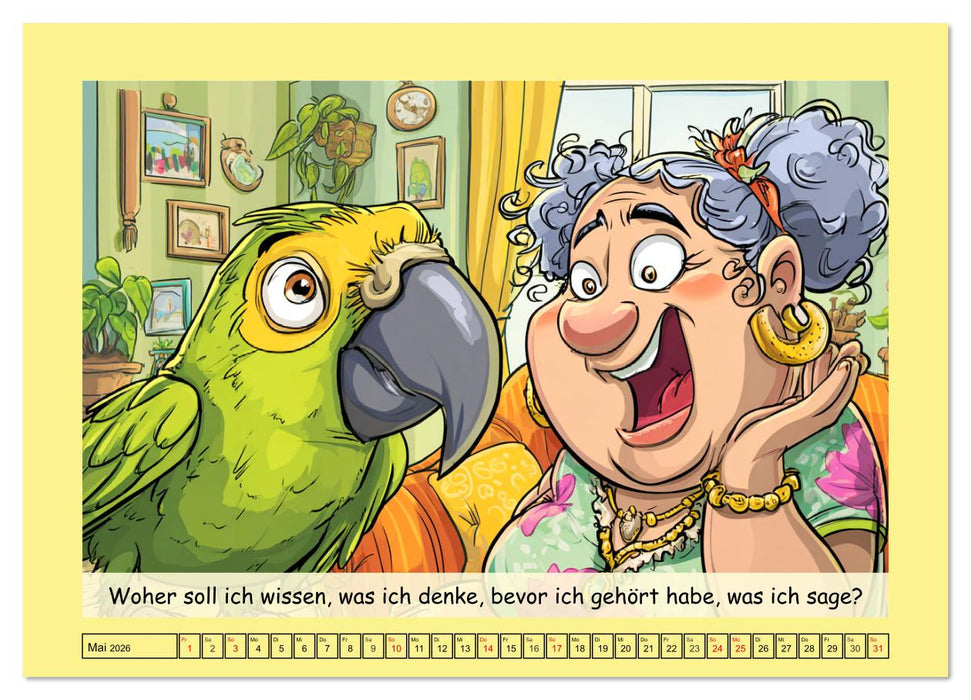 Witzige Cartoons und Sprüche. Das lustige Leben mit einem Vogel (CALVENDO Wandkalender 2026)