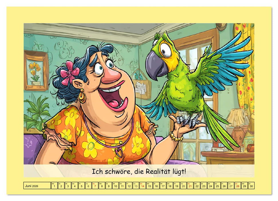 Witzige Cartoons und Sprüche. Das lustige Leben mit einem Vogel (CALVENDO Wandkalender 2026)