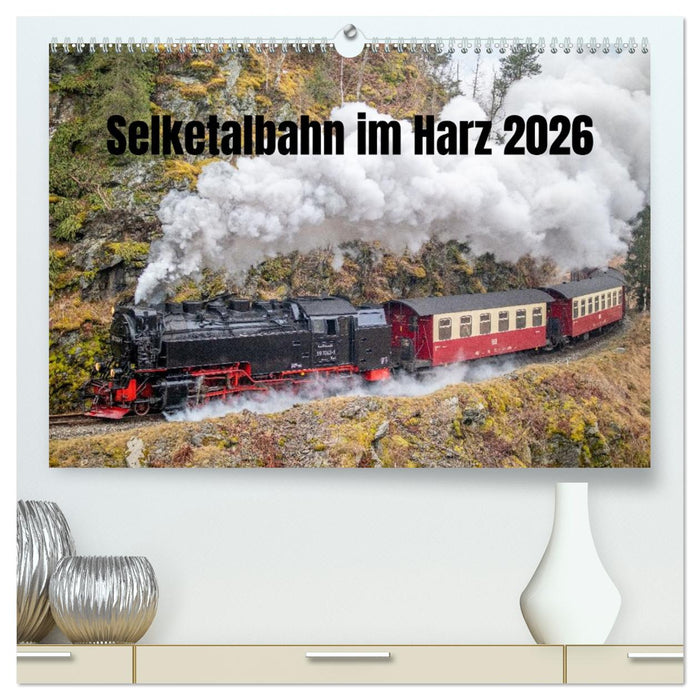 Selketalbahn im Harz (CALVENDO Premium Wandkalender 2026)