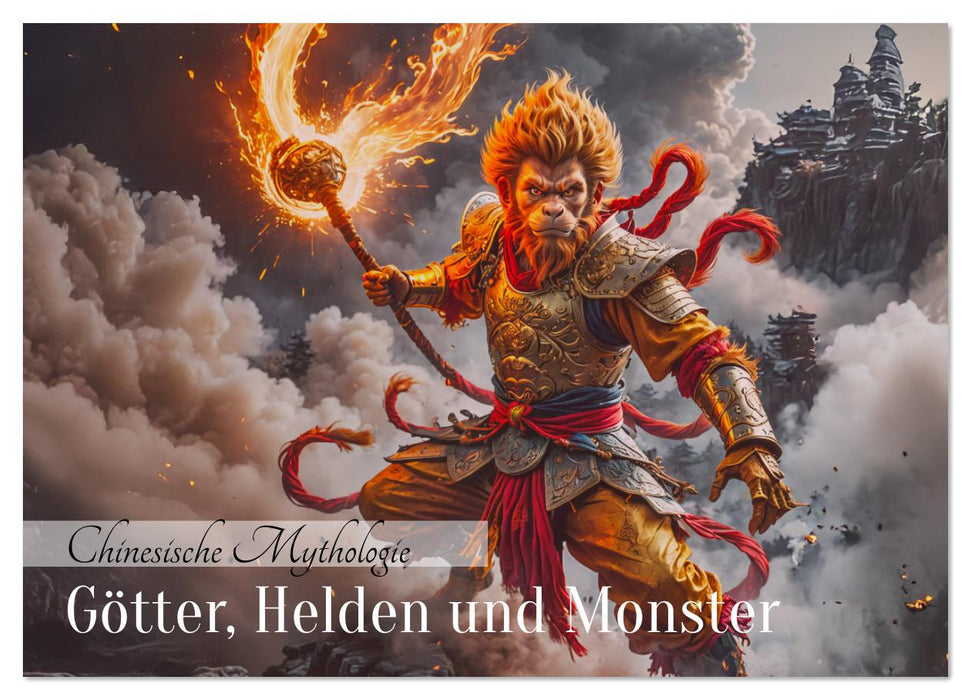 Chinesische Mythologie - Götter, Helden und Monster (CALVENDO Wandkalender 2026)