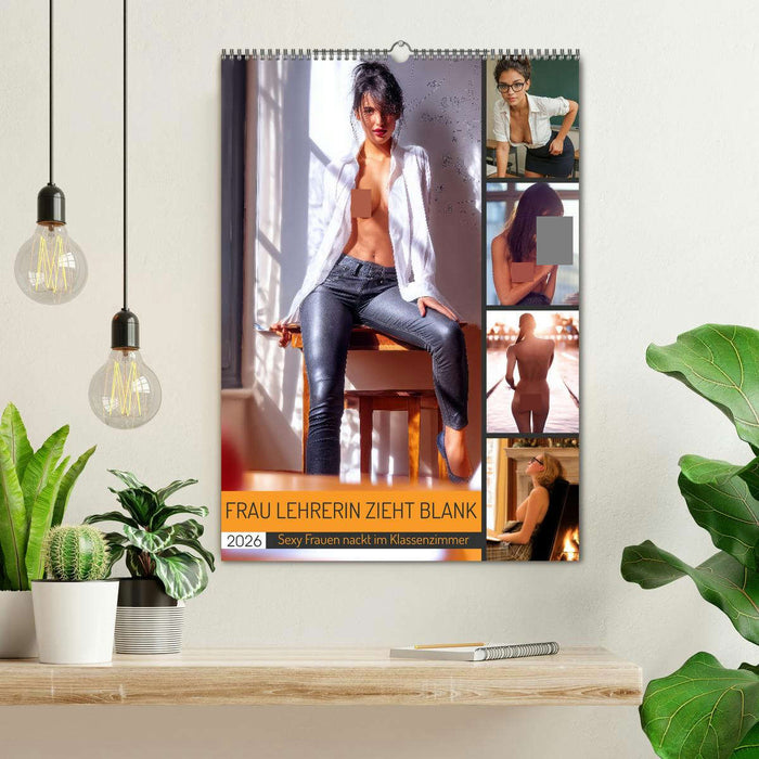 Frau Lehrerin zieht blank - sexy Frauen nackt im Klassenzimmer (CALVENDO Wandkalender 2026)