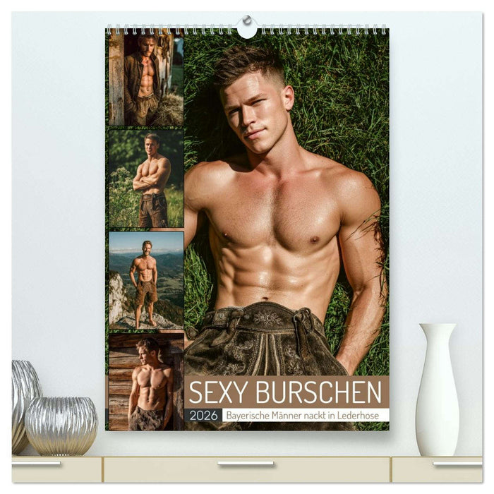 SEXY BURSCHEN - Bayerische Männer nackt in Lederhose (CALVENDO Premium Wandkalender 2026)