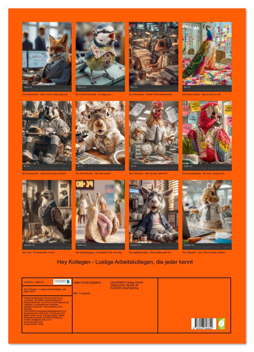 Hey Kollegen - Lustige Arbeitskollegen, die jeder kennt (CALVENDO Wandkalender 2026)
