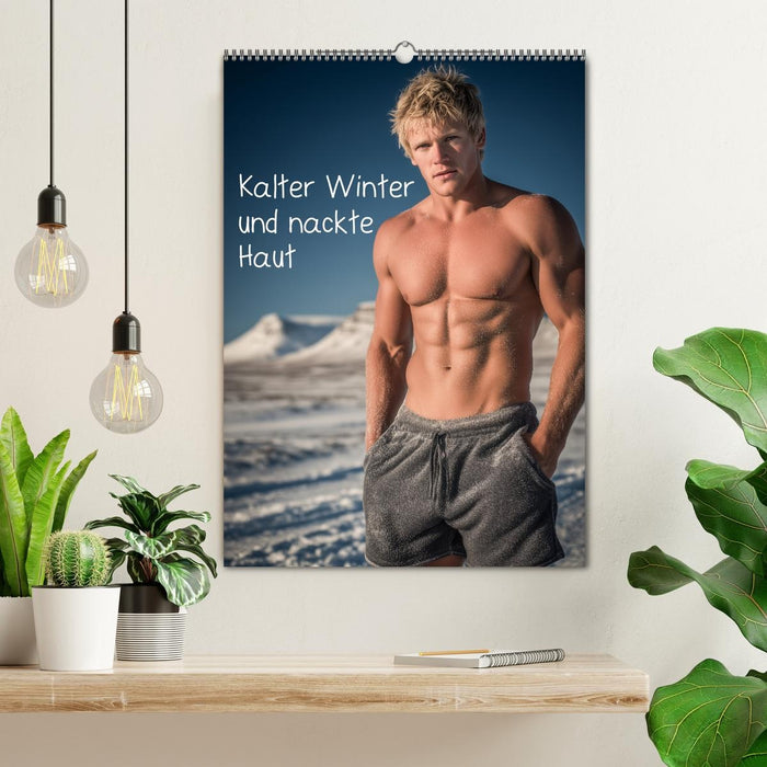 Kalter Winter und nackte Haut (CALVENDO Wandkalender 2026)