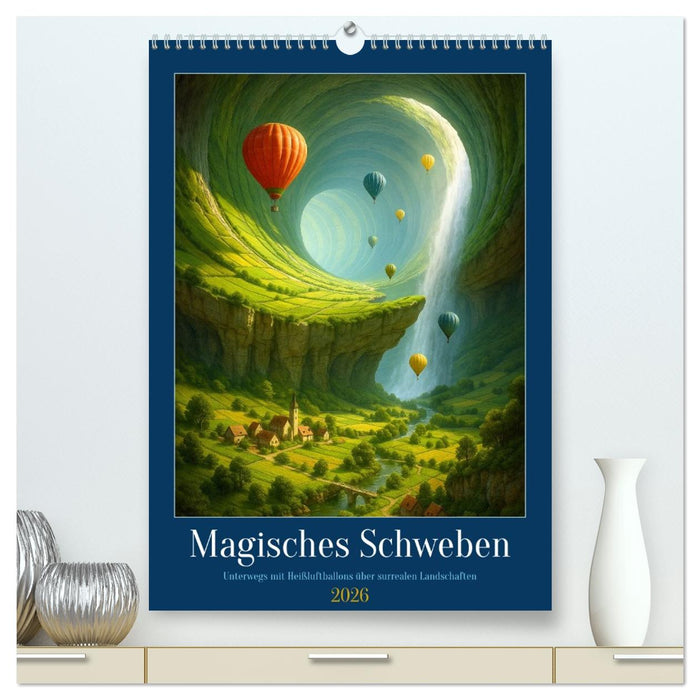 Magisches Schweben (CALVENDO Premium Wandkalender 2026)