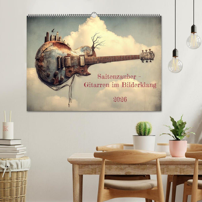 Saitenzauber – Gitarren im Bilderklang (CALVENDO Wandkalender 2026)