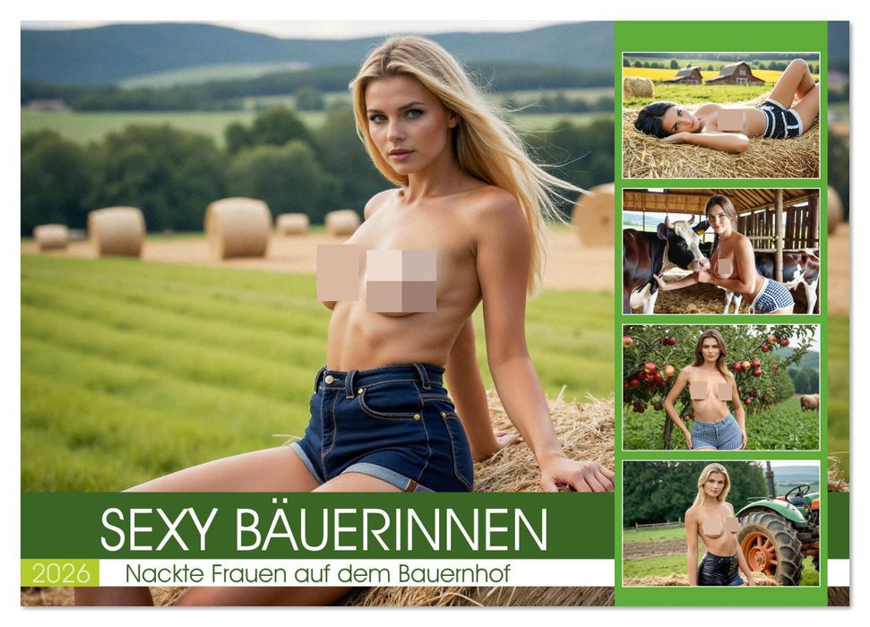 Sexy Bäuerinnen - Nackte Frauen auf dem Bauernhof (CALVENDO Wandkalender 2026)