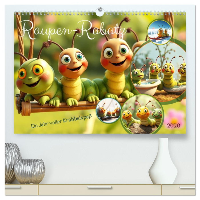 Raupen-Rabatz - Ein Jahr voller Krabbelspaß (CALVENDO Premium Wandkalender 2026)