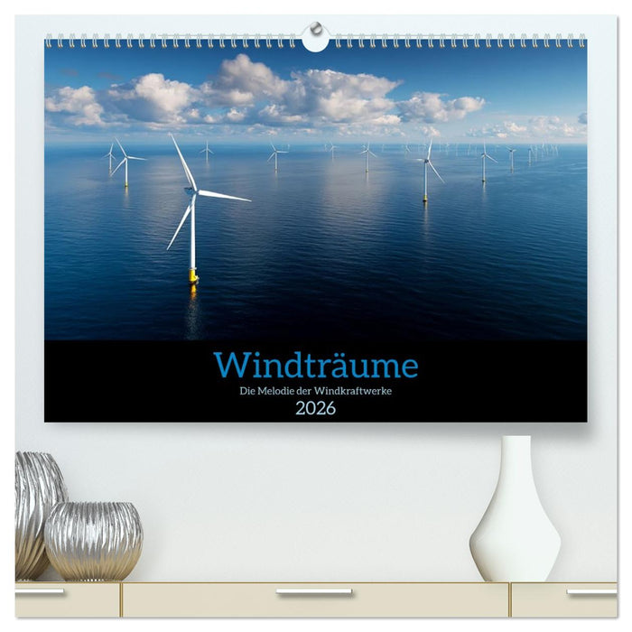 Windträume (CALVENDO Premium Wandkalender 2026)