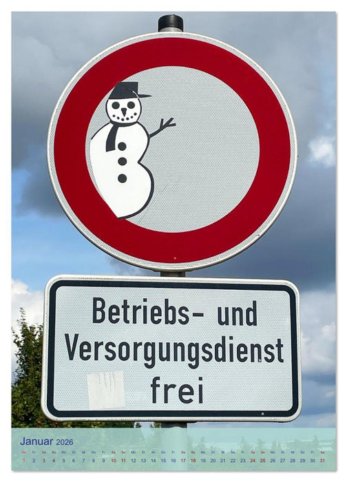 LUSTIGE VERKEHRSSCHILDER (CALVENDO Wandkalender 2026)