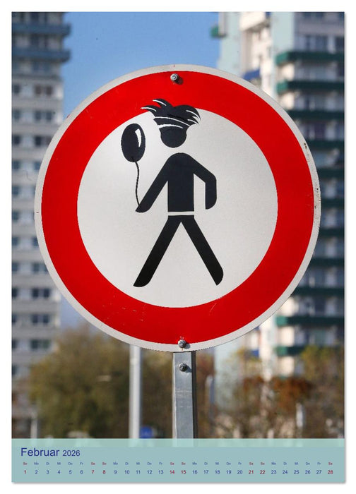 LUSTIGE VERKEHRSSCHILDER (CALVENDO Wandkalender 2026)