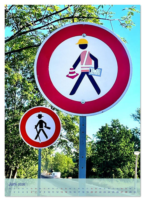 LUSTIGE VERKEHRSSCHILDER (CALVENDO Wandkalender 2026)